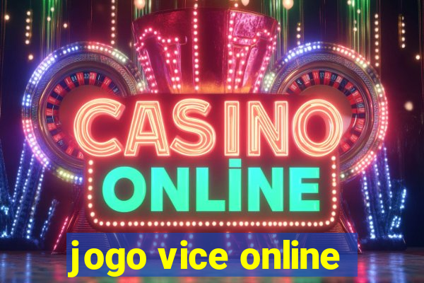 jogo vice online